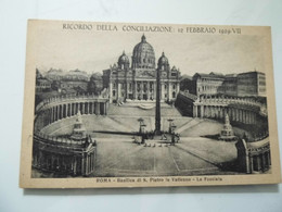 Cartolina "RICORDO DELLA CONCILIAZIONE: 12 FEBBRAIO 1929 - VII Roma Basilica Di S. Pietro" - Manifestazioni
