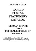 Higgins & Gage WORLD POSTAL STATIONERY CATALOG GERMAN EMPIRE, ZONES, FRG (PDF-File) - Deutschland