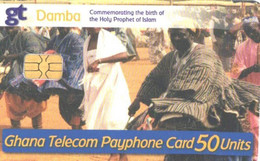 Ghana:Used Phonecard, GT, 50 Units, Damba - Commemorating The Birth Of The Holy Prophet Of Island - Ghana