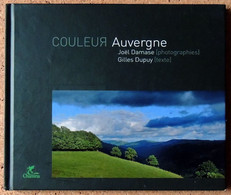 Couleur Auvergne CHAMINA Photos Joël DAMASE Texte Gilles DUPUY - Auvergne