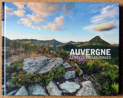 AUVERGNE - Les Plus Belles Images - Auvergne