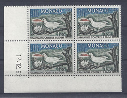 MONACO - N° 611 - BLOC De 4 COIN DATE - CAMPAGNE Contre La FAIM - NEUF SANS CHARNIERE - 12/12/62 - Unused Stamps