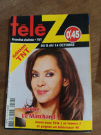 70 // TELE Z / ANNEE 2016 / N° 1778 / KARINE LE MARCHAND - Television