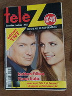 70 // TELE Z / ANNEE 2016 / N° 1776 / NATHAN FILLION / STANA KATIC - Television