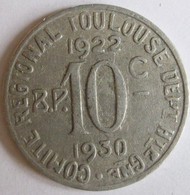 31. Haute Garonne Toulouse. 10 Centimes 1922 – 1930. Union Latine, Comité Du Sud-Ouest , En Aluminium - Notgeld