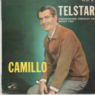 45T. CAMILLO. TELSTAR - +3 En Titres Allemand - MADE IN FRANCE Avec LANGUETTE - Altri - Musica Tedesca