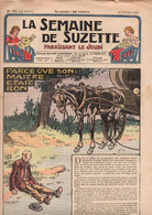 La Semaine De Suzette N°47 Une Si Belle Cachette - Quand Les Animaux Vont En Classe - Un Chauffe-coeur Pour Bambino ... - La Semaine De Suzette