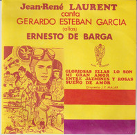 45T. Jean-René LAURENT Canta GERARDO ESTEBAN GARCIA Alias ERNESTO DE BRAGA - Other - Spanish Music