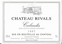 CHATEAU RIVALS CABARDES 1997 - CHARLOTTE TRONCHIN RIVALS VILLEMMOUSTAUSSOU AUDE, VOIR LE SCANNER - Castillos