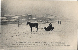 13  Marseille -  Sous La Neige  Le 13,14 Et 15 Janvier 1914 -en Russie  Transport Des Voyageurs De La Gare St Charles Au - Bahnhof, Belle De Mai, Plombières