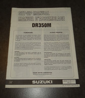 LIVRET SUZUKI MOTO DR 350 M, SET-UP MANUAL, MANUEL D'ASSEMBLAGE - Motorräder