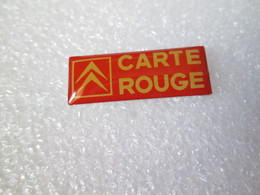 PIN'S    CITROEN   CARTE ROUGE - Citroën