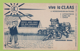 BUVARD PUBLICITAIRE VIVE LA CLAAS - MOISSONNEUSES BATTEUSES - S.A.V. 120 RUE DIDEROT à VINCENNES / CEDMA - Farm