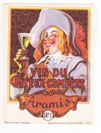 Vin Du Joyeux Compère ARAMIS 10°+1 - Beaux Costumes D'Antan