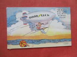 Good Luck Blimp.  Oh Boy What Sights I See  Here In  Miami Florida  Has Stain& Paper Residue On Back     Ref 5931 - Miami