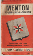 MENTON -ROQUEBRUNE CAP MARTIN - PLAN GUIDE BLAY - 3.40 F - - Mapas Geográficas