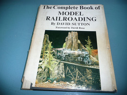 TRAIN CHEMIN DE FER RAILROAD DAVID SUTTON THE COMPLETE BOOK OF MODEL RAILROADING MODELISME MAQUETTES 1964 - Boeken Over Verzamelen