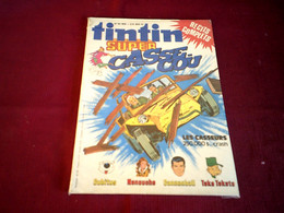 SUPER TINTIN  //    CASSE COUP N° SPECIAL    N°  40 BIS - Tintin