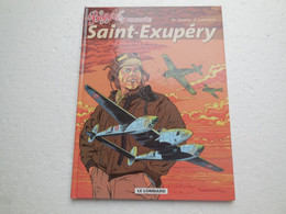 EO BD Biggles Raconte 5. Saint-Exupéry Avec Dédicace De Philippe Durant, Le Lombard .N5..4..05. - Biggles