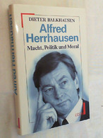 Alfred Herrhausen : Macht, Politik Und Moral. - Biographien & Memoiren