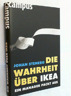 Die Wahrheit über IKEA : Ein Manager Packt Aus. - Biographien & Memoiren