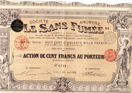 S.A. Le Sans Fumée - Action De 100 Frs. Au Porteur - Bruxelles Juillet 1910. - Industry