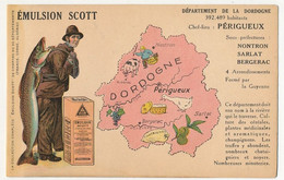 CPA - DORDOGNE - Publicitaire ÉMULSION SCOTT - Département De La Dordogne - Autres & Non Classés