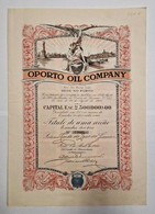 PORTUGAL- PORTO-  OPORTO OIL COMPANY -Titulo De Uma Acção Escudos 100$00 - Nº 1705 - 01 De Abril De 1921 - Oil