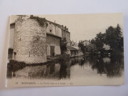 MONTARGIS  LA VIEILLE TOUR ET LE CANAL - Montargis