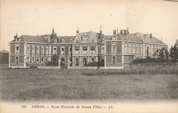 Arras * école Normale De Jeunes Filles * Groupe Scolaire - Arras