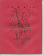 Cahier Neuf LA JUNGLE , Librairie LABOUYGUE,27 Rue Gambetta,POITIERS, Vergnaud Sucr., Rouge,GIRAFES, Frais Fr 3.35 E - Other & Unclassified