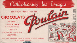 Buvard Ancien / CHOCOLATS POULAIN/Collectionnez Les Image/Pour Que ça Me Donne Du Courage /Vers 1960-1970        BUV532 - Chocolat