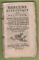 MERCURE HISTORIQUE ET POLITIQUE 01 1745 - RECAPITULATION DE 1744 - GUERRE EN EUROPE - ITALIE - RUSSIE TSARINE - POLOGNE - Zeitungen - Vor 1800