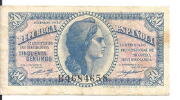 ESPAGNE 50 CENTIMOS 1937 VF P 93 - Autres & Non Classés