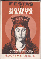 PORTUGAL PROGRAM - PROGRAMA DAS FESTAS DA RAINHA SANTA - COIMBRA 1966 - Programme