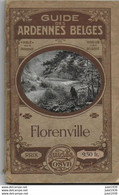 Guide  COSYN ..-- ARLON , VIRTON , FLORENVILLE , HERBEUMONT , AUBY , Etc ....... 130 Pages . Nombreuses Repros . - Florenville