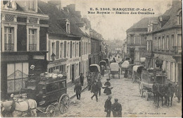 62  Marquise - Rue Royale -  Station Des Omnibus - Marquise