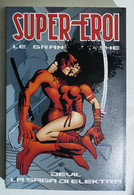 I111515 Supereroi Le Grandi Saghe N. 24 - Devil La Saga Di Elektra - Super Héros