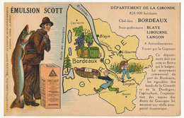 CPA - GIRONDE - Publicitaire ÉMULSION SCOTT - Département De Gironde - Other & Unclassified