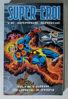 I111523 Supereroi Le Grandi Saghe N. 32 - Gli Eterni Di Jack Kirby - Super Heroes