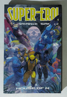 I111543 Supereroi Le Grandi Saghe N. 53 - House Of M - Super Eroi