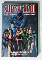 I111564 Supereroi Le Grandi Saghe N. 74 - Squadron Supreme - Super Heroes