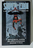 I111576 Supereroi Le Grandi Saghe N. 87 - Spider-Man Guardando Indietro - Super Heroes