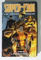 I111581 Supereroi Le Grandi Saghe N. 93 - X-Men Lacerati - Super Eroi
