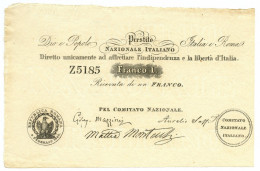 1 FRANCO PRESTITO NAZIONALE ITALIANO MAZZINI 1852 SUP+ - Other & Unclassified