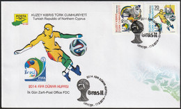 2014 Cyprus (Turkish Post) FIFA World Cup In Brazil FDC - 2014 – Brasilien