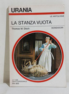 I111752 Urania N. 752 - Thomas M. Disch - La Stanza Vuota - Mondadori 1978 - Ciencia Ficción Y Fantasía