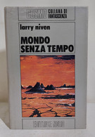 15474 Cosmo Argento N. 67 1977 I Ed. - L. Niven - Mondo Senza Tempo - Fantascienza E Fantasia
