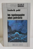 15475 Cosmo Argento N. 68 1977 I Ed. - F. Pohl - La Spiaggia Dei Pitoni - Sci-Fi & Fantasy