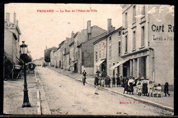 54-Frouard, La Rue De L'hôtel De Ville - Frouard